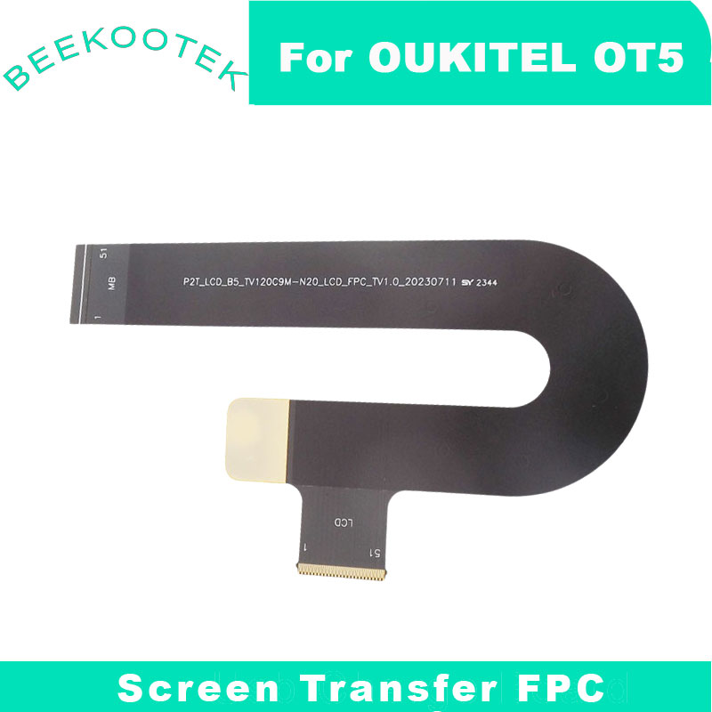 Oukitel Tablet Accessories - Oukitel-オリジナルのLCDスクリーン転送メインリボン,フレックスケーブル,oukitelタブレット用アクセサリー,ot5,新品